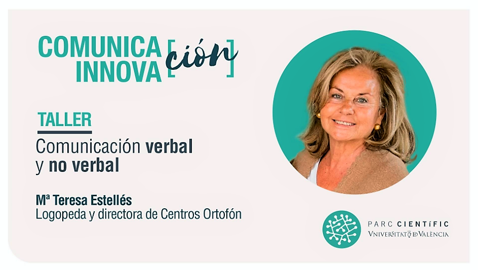 ‘Comunicación verbal y no verbal’, nuevo taller impartido por Mª Teresa Estellés en la Universitat de València